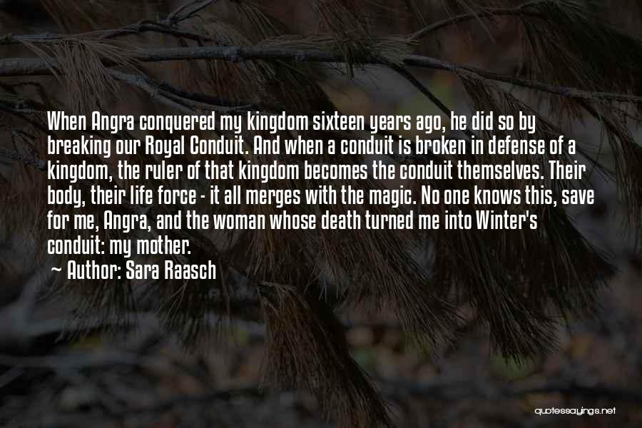 Epic Quotes By Sara Raasch