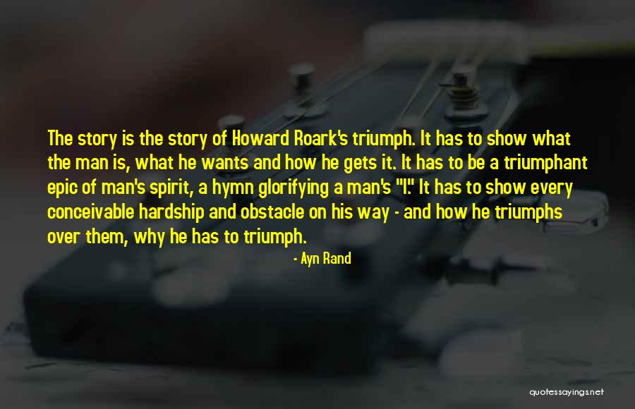 Epic Story Quotes By Ayn Rand Epic Story Quotes By Ayn Rand