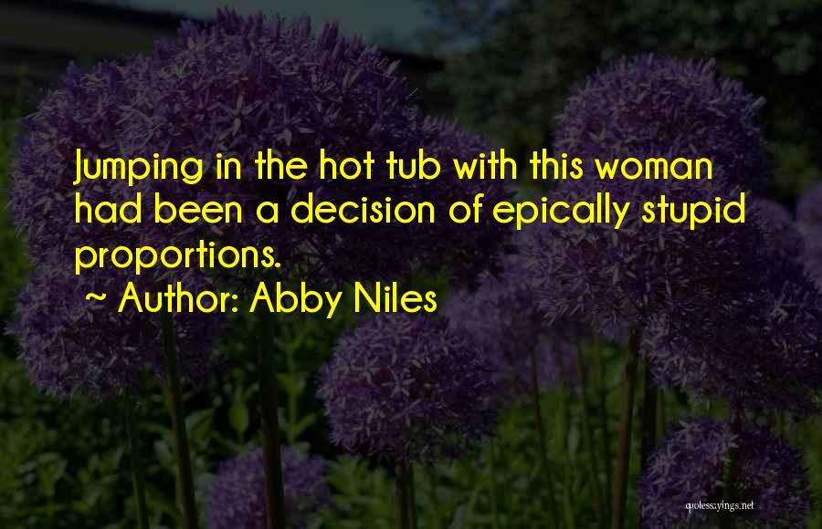 Epically Quotes By Abby Niles