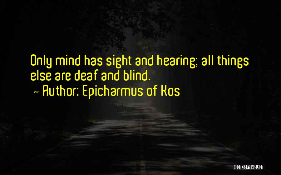Epicharmus Of Kos Quotes 535213