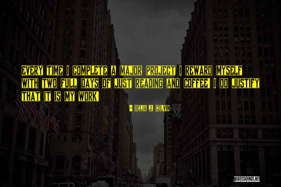 Epicurismo Ricardo Quotes By Delia J. Colvin Epicurismo Ricardo Quotes By Delia J. Colvin