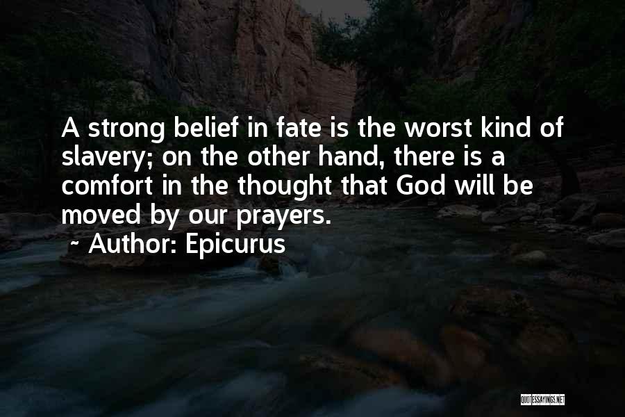 Epicurus God Quotes By Epicurus