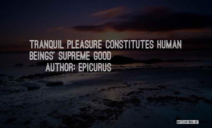 Epicurus Happiness Quotes By Epicurus