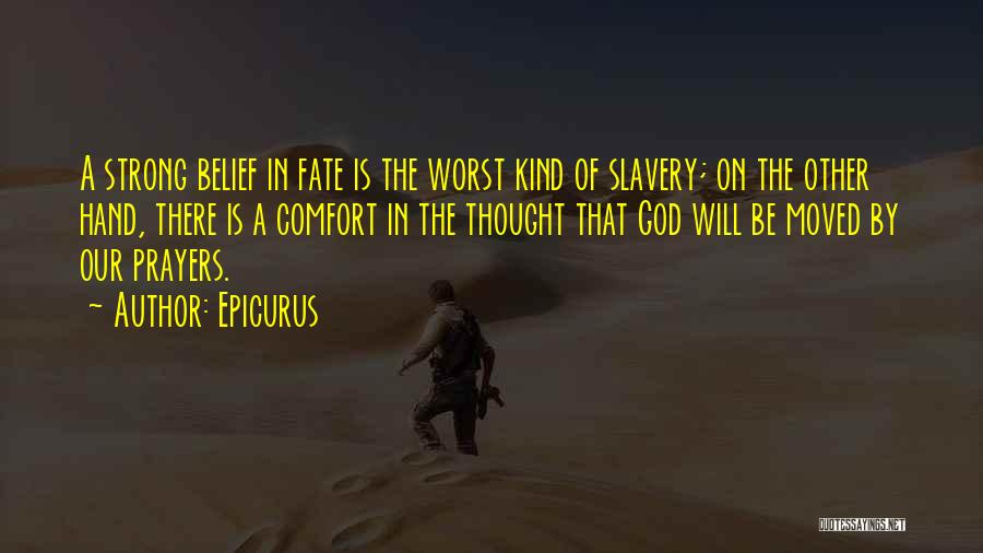 Epicurus Quotes 778627