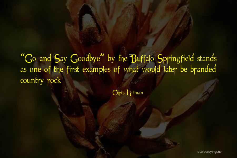 Epidemia Film Quotes By Chris Hillman Epidemia Film Quotes By Chris Hillman