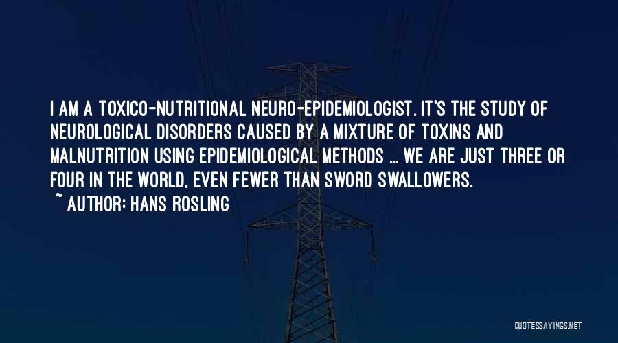 Epidemiological Quotes By Hans Rosling