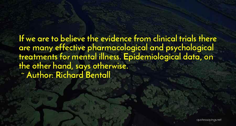 Epidemiological Quotes By Richard Bentall