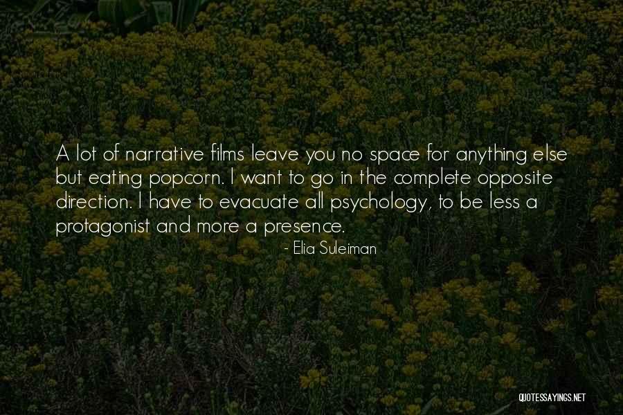 Epidemiologists Quotes By Elia Suleiman