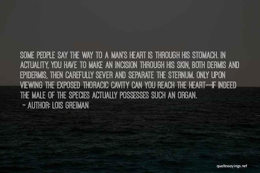 Epidermis Quotes By Lois Greiman