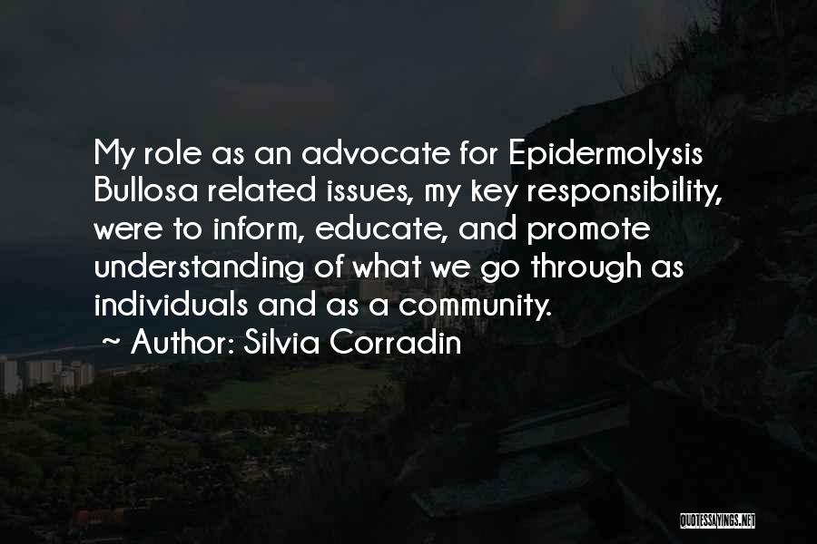 Epidermolysis Bullosa Quotes By Silvia Corradin