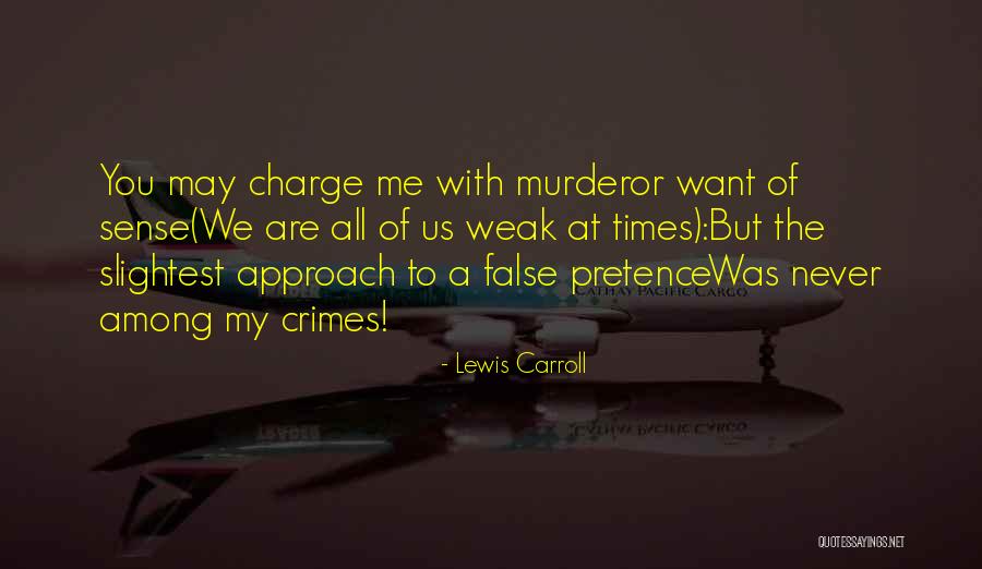Epidurals For Spinal Stenosis Quotes By Lewis Carroll