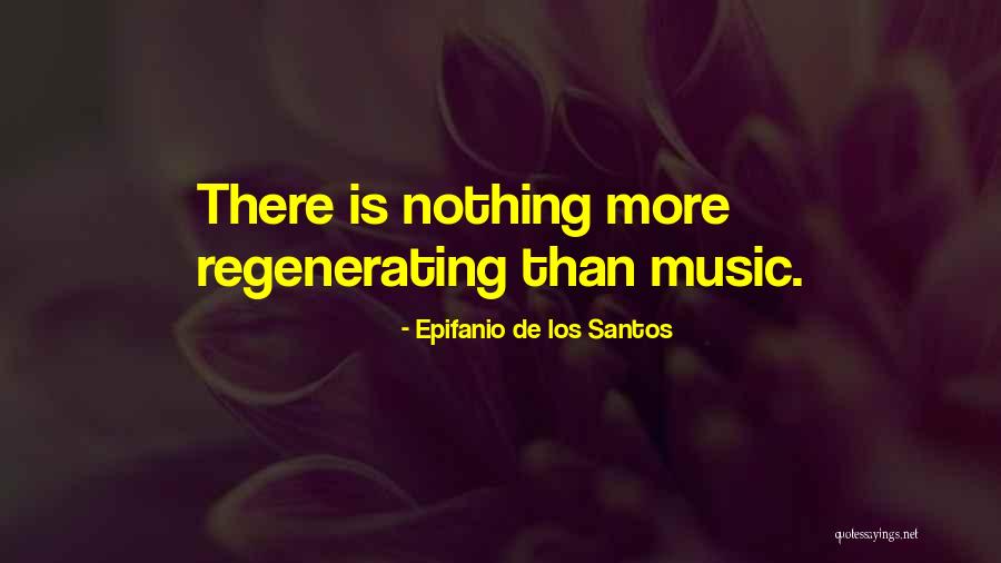 Epifanio De Los Santos Quotes 1652502