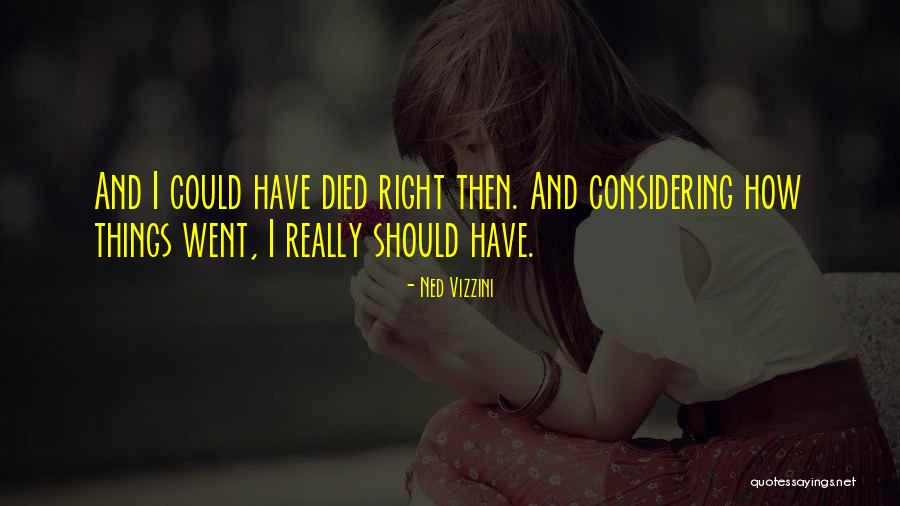 Epifanio Quotes By Ned Vizzini Epifanio Quotes By Ned Vizzini