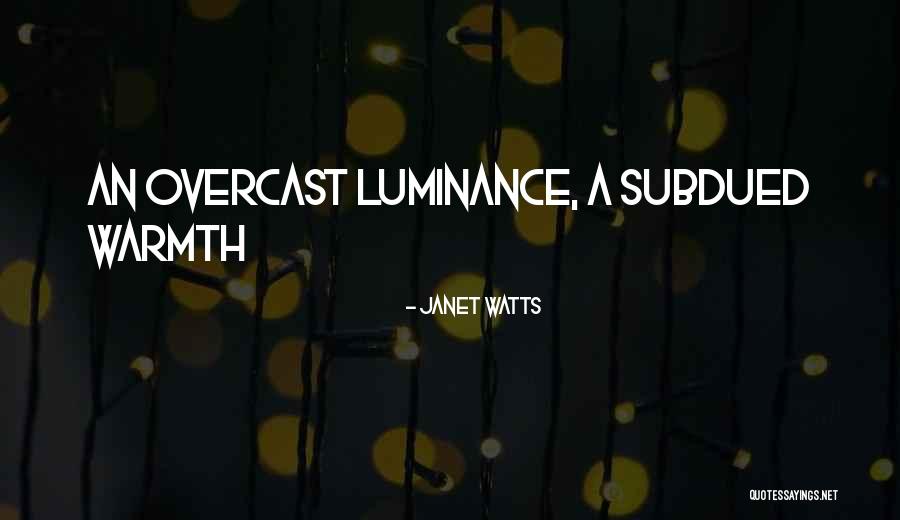 Epigraphs In Watership Quotes By Janet Watts Epigraphs In Watership Quotes By Janet Watts