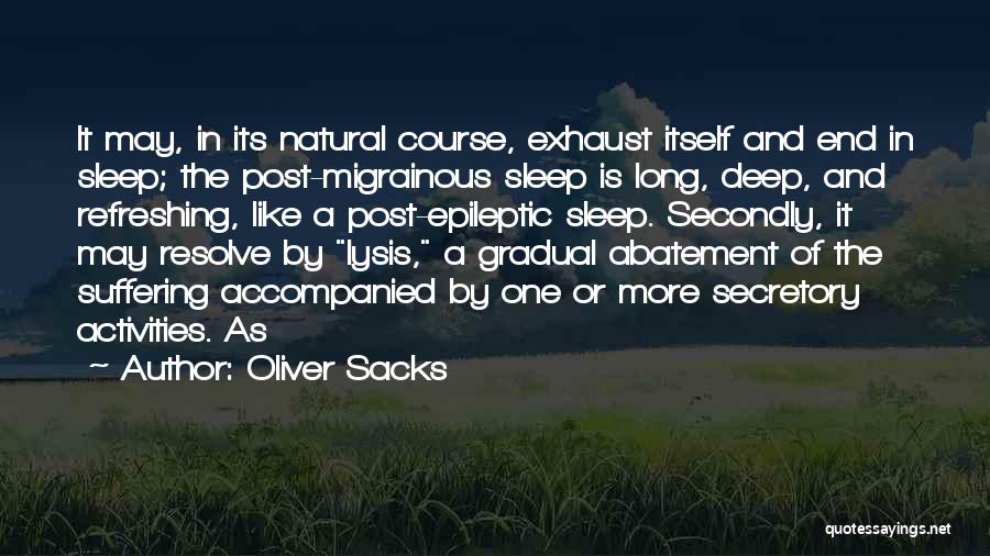 Epileptic Quotes By Oliver Sacks