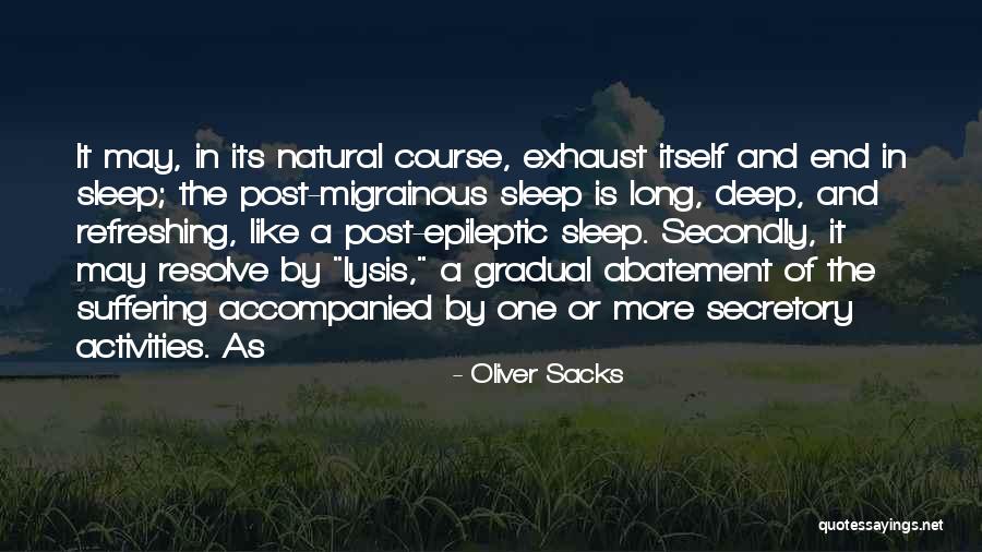 Epileptic Quotes By Oliver Sacks