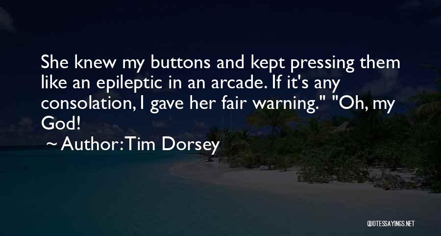 Epileptic Quotes By Tim Dorsey