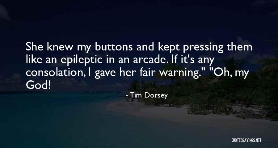 Epileptic Quotes By Tim Dorsey