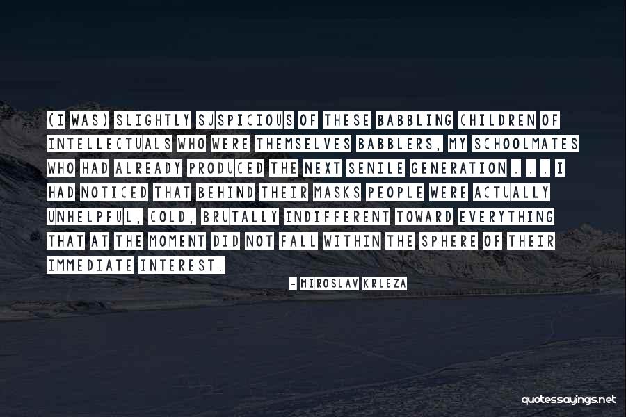 Epilogo Ejemplos Quotes By Miroslav Krleza Epilogo Ejemplos Quotes By Miroslav Krleza
