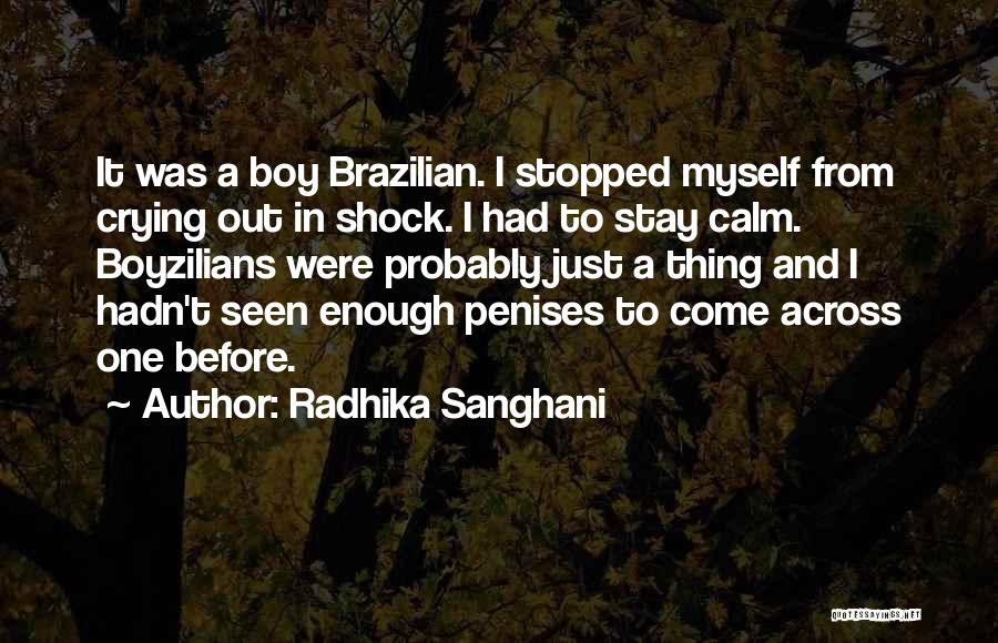 Epilogues Quotes By Radhika Sanghani
