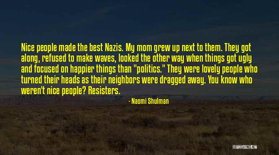 Epipen Manufacturer Quotes By Naomi Shulman Epipen Manufacturer Quotes By Naomi Shulman
