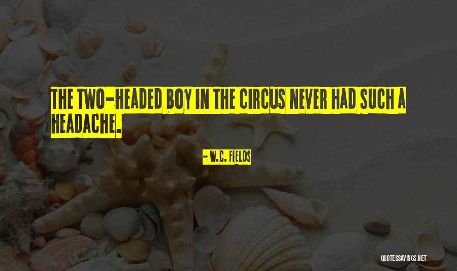Epiphanic Pronunciation Quotes By W.C. Fields