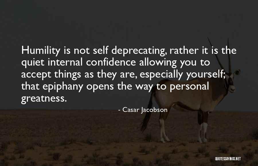 Epiphany Quotes By Casar Jacobson