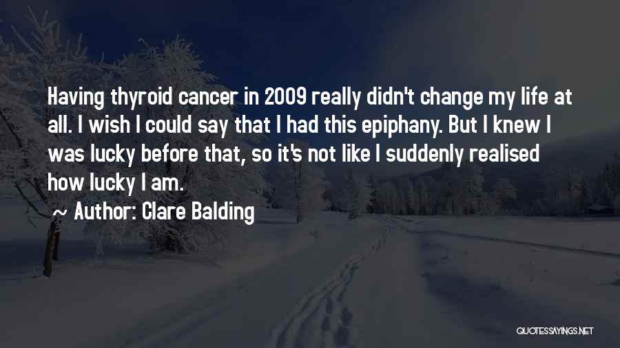 Epiphany Quotes By Clare Balding