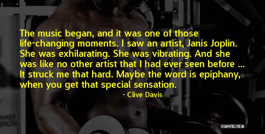 Epiphany Quotes By Clive Davis