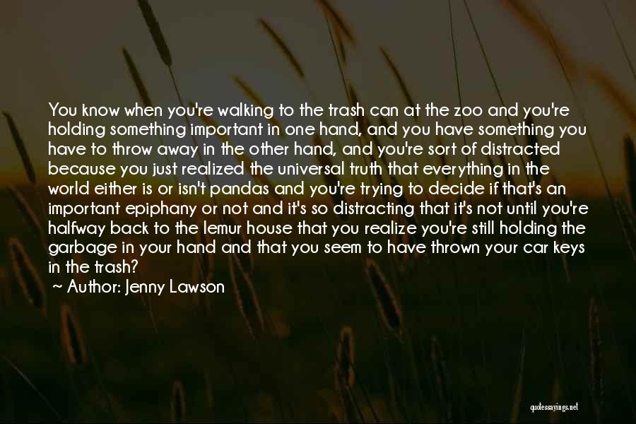 Epiphany Quotes By Jenny Lawson