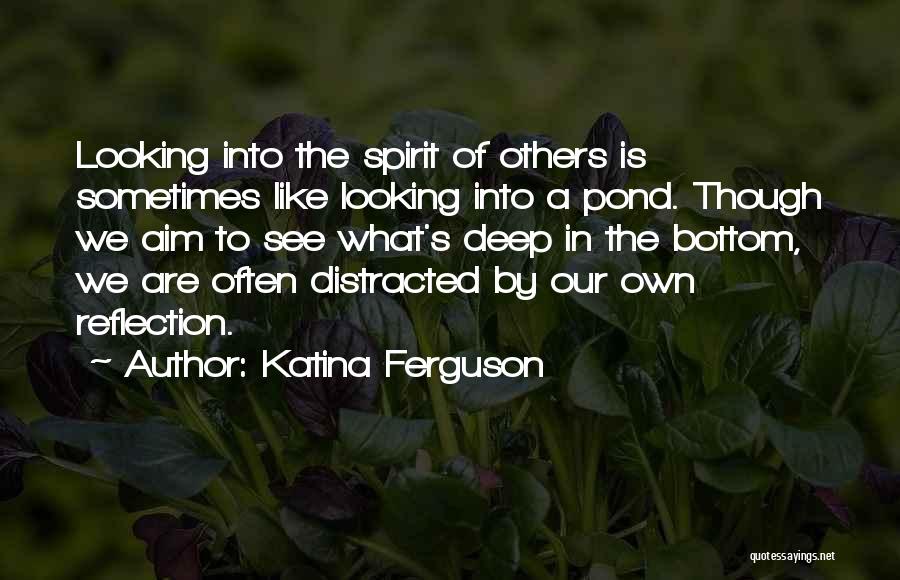 Epiphany Quotes By Katina Ferguson