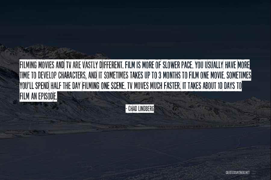Episode 3 Quotes By Chad Lindberg Episode 3 Quotes By Chad Lindberg