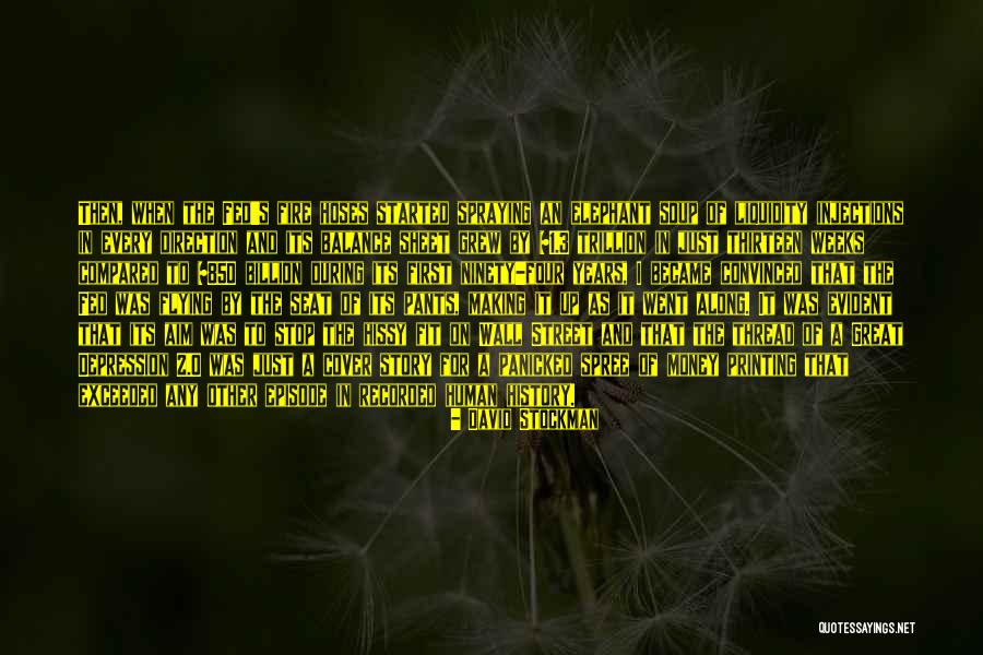 Episode 3 Quotes By David Stockman Episode 3 Quotes By David Stockman