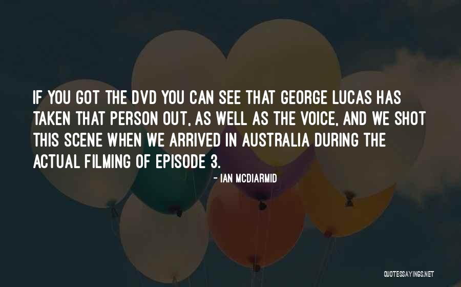 Episode 3 Quotes By Ian McDiarmid Episode 3 Quotes By Ian McDiarmid