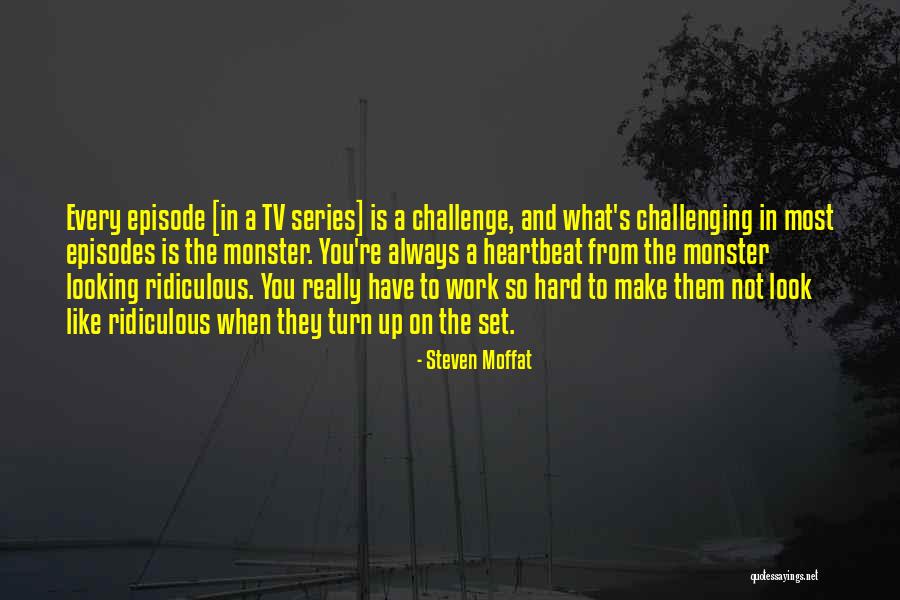 Episode 3 Quotes By Steven Moffat Episode 3 Quotes By Steven Moffat