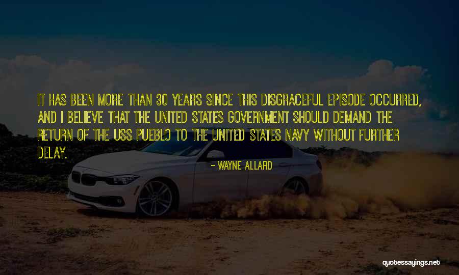 Episode 3 Quotes By Wayne Allard Episode 3 Quotes By Wayne Allard