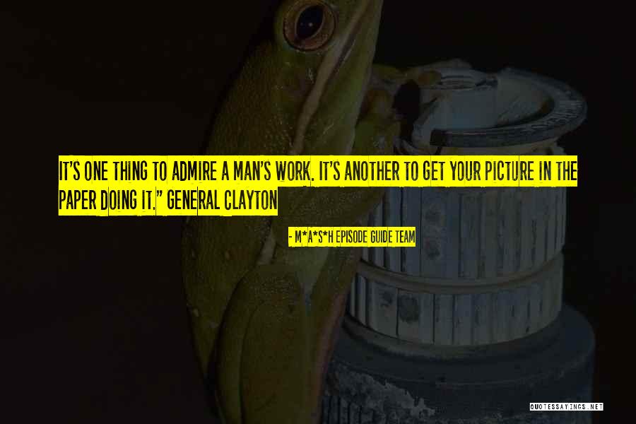 Episode Guide Quotes By M*A*S*H Episode Guide Team Episode Guide Quotes By M*A*S*H Episode Guide Team