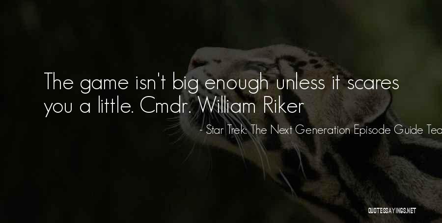 Episode Guide Quotes By Star Trek: The Next Generation Episode Guide Team Episode Guide Quotes By Star Trek: The Next Generation Episode Guide Team