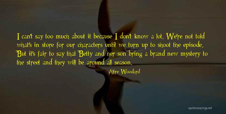 Episode I Quotes By Alfre Woodard Episode I Quotes By Alfre Woodard