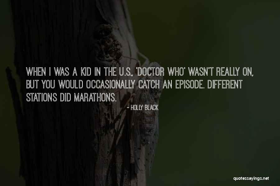Episode I Quotes By Holly Black Episode I Quotes By Holly Black