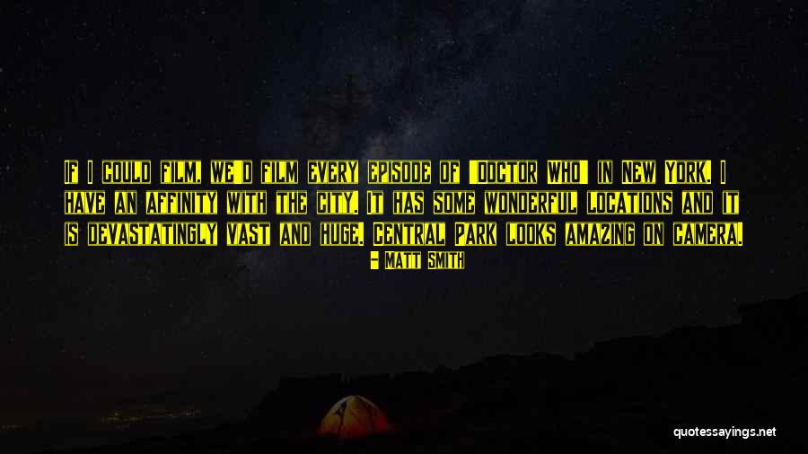 Episode I Quotes By Matt Smith Episode I Quotes By Matt Smith