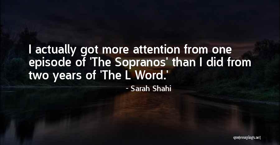 Episode I Quotes By Sarah Shahi Episode I Quotes By Sarah Shahi