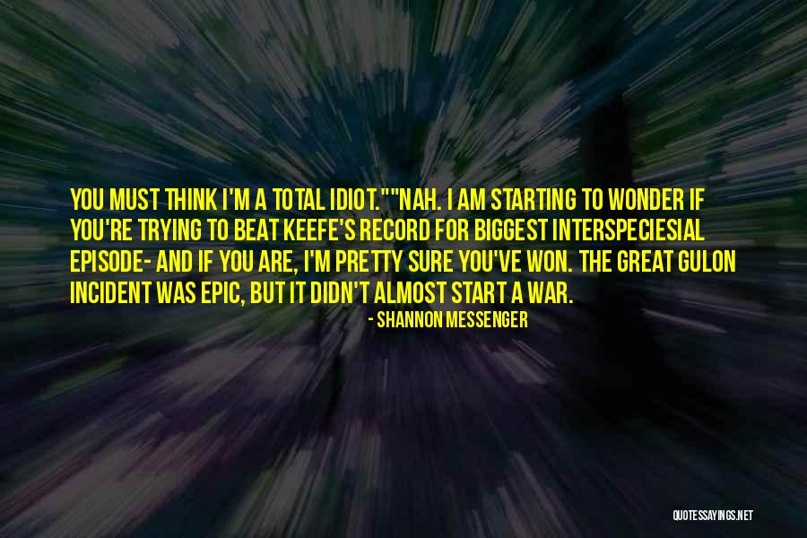 Episode I Quotes By Shannon Messenger Episode I Quotes By Shannon Messenger