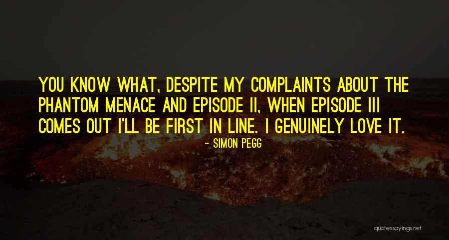 Episode I Quotes By Simon Pegg Episode I Quotes By Simon Pegg