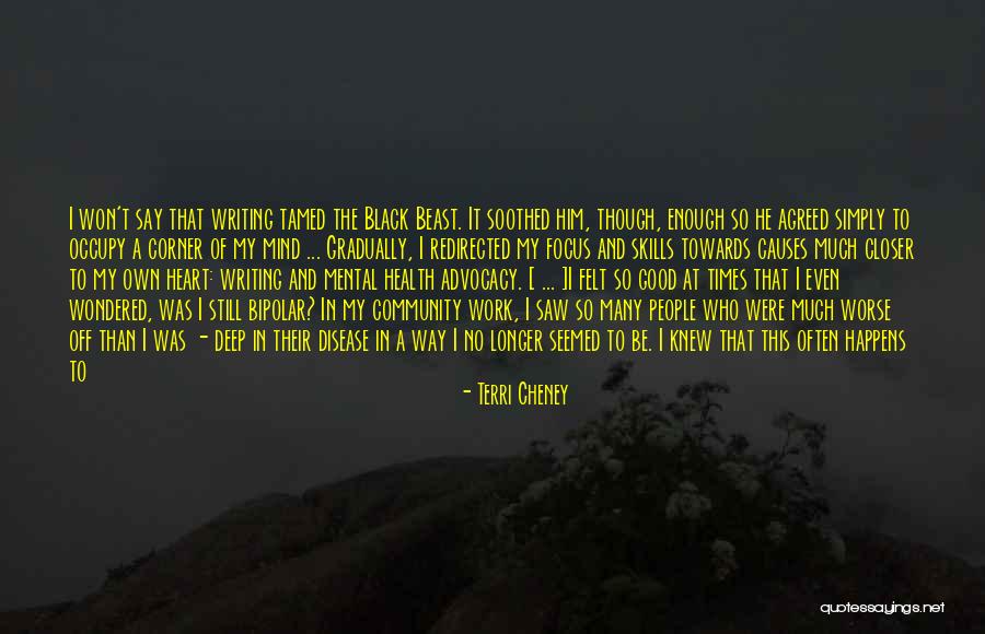 Episode I Quotes By Terri Cheney Episode I Quotes By Terri Cheney