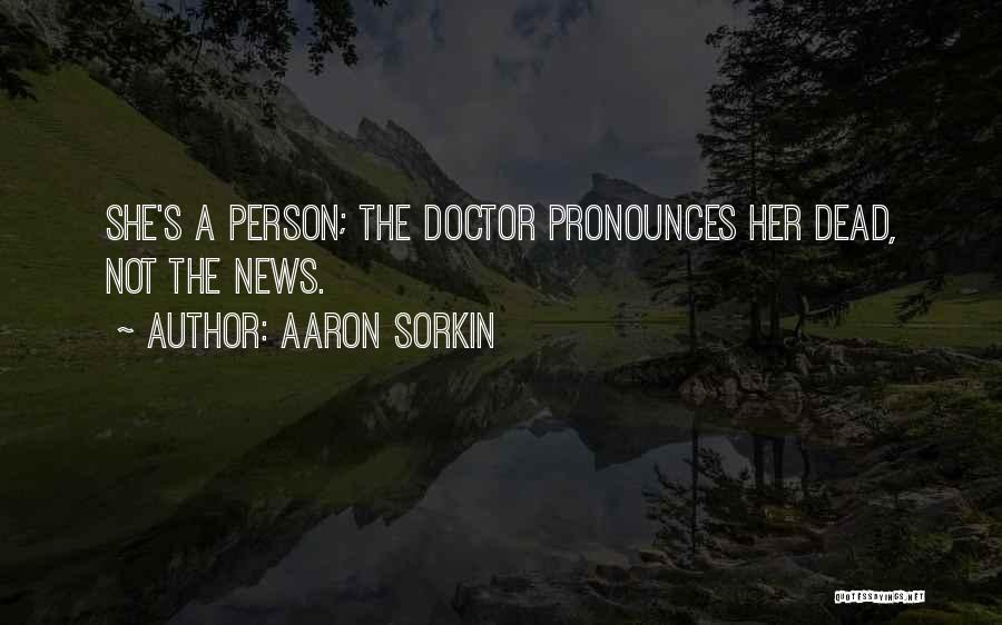 Episode Quotes By Aaron Sorkin