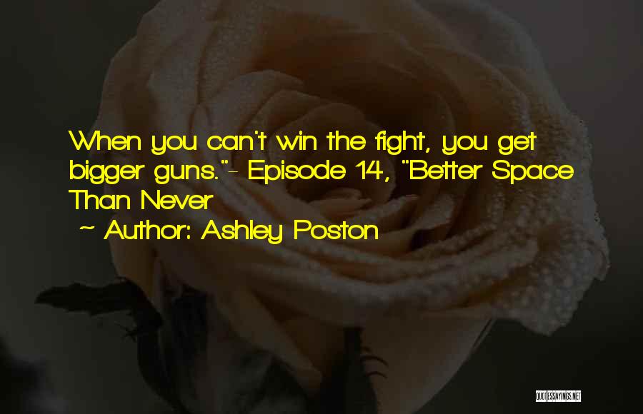 Episode Quotes By Ashley Poston