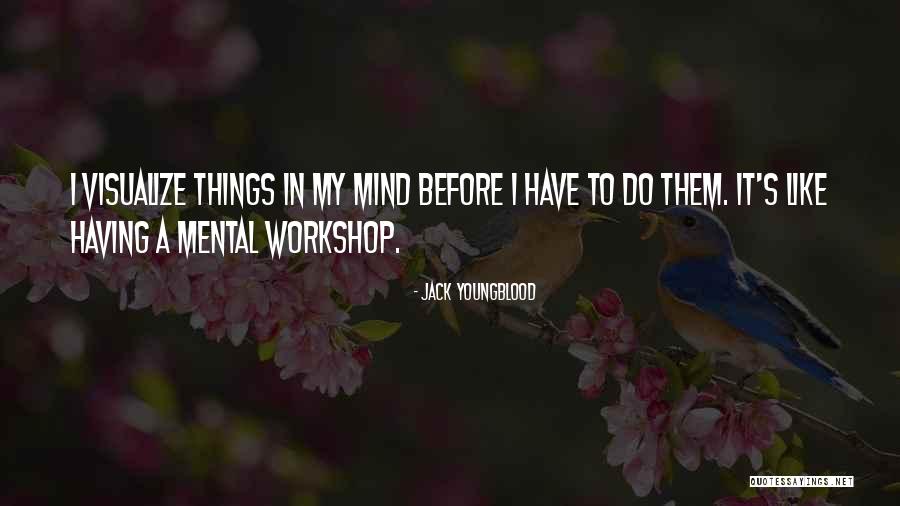 Episodes Of The Crown Quotes By Jack Youngblood Episodes Of The Crown Quotes By Jack Youngblood