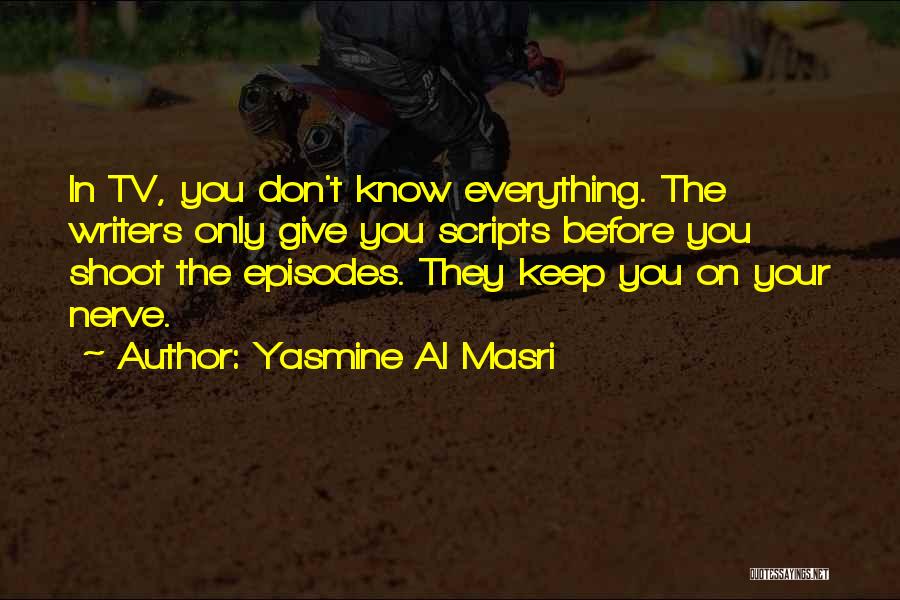 Episodes Tv Quotes By Yasmine Al Masri