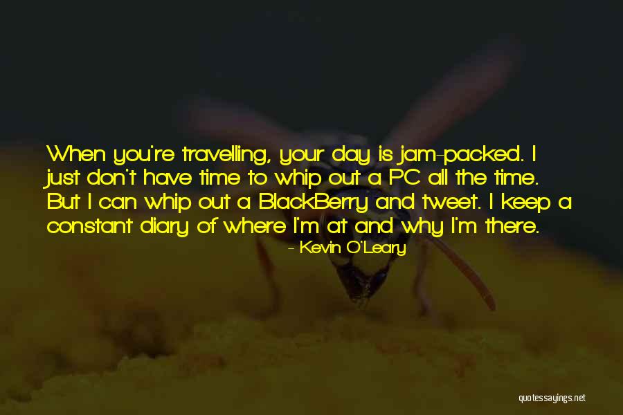 Episodically Pronunciation Quotes By Kevin O'Leary Episodically Pronunciation Quotes By Kevin O'Leary